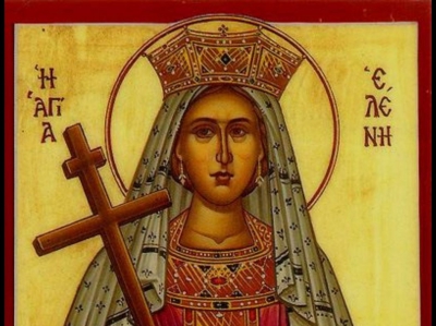 Η Αγία Ελένη και η εύρεση του Τιμίου Σταυρού - Κυριακή  21 Μαϊου
