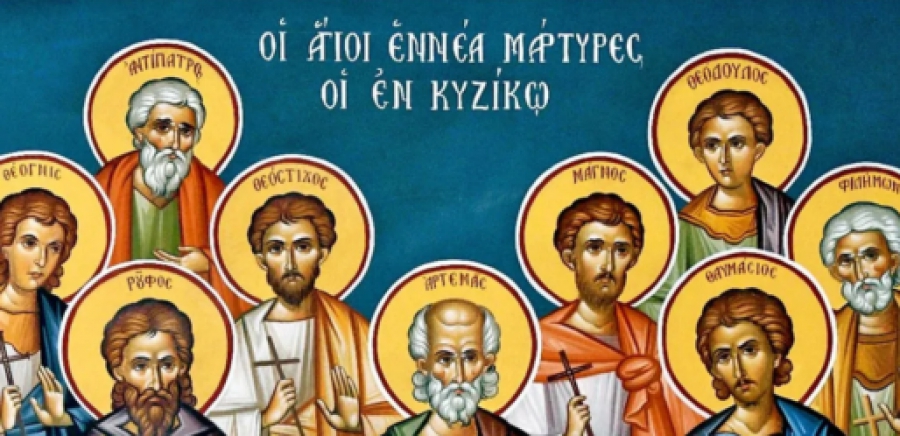 28 Απριλίου: Άγιοι Εννέα Μάρτυρες εν Κυζίκω