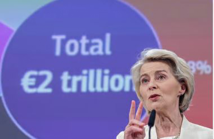 Αναταραχή και διαμάχες στην ΕΕ για την πρόταση προϋπολογισμού της Von der Leyen ύψους 2 τρισ.ευρώ